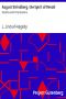 [Gutenberg 44025] • August Strindberg, the Spirit of Revolt: Studies and Impressions